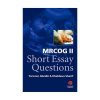 MRCOG II Short Essay Questions