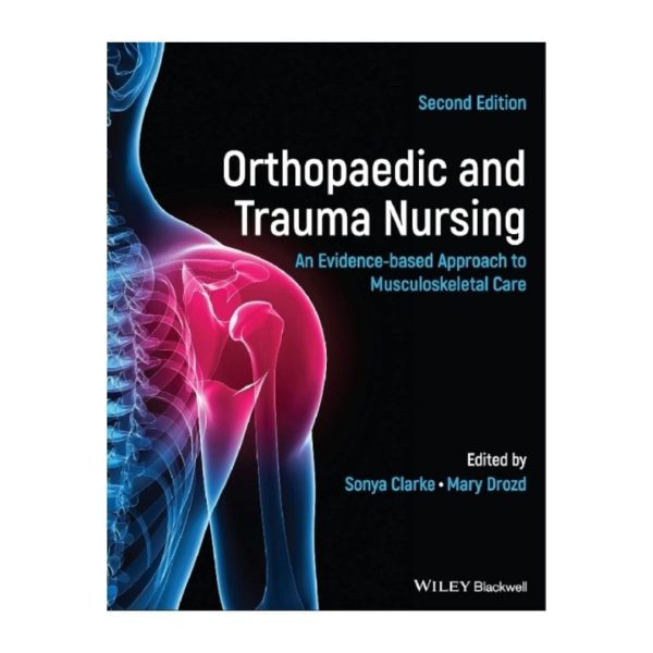 Orthopaedic and Trauma Nursing