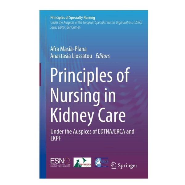 Principles of Nursing in Kidney Care