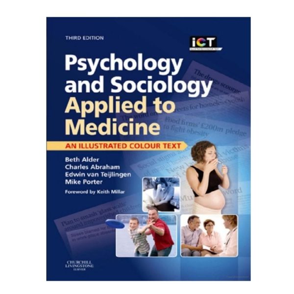 Psychology and Sociology Applied to Medicine