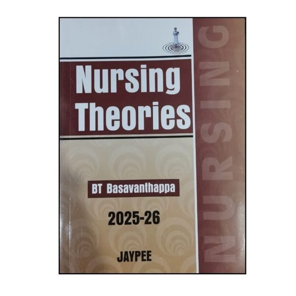 Nursing Theories by BT Basavanthappa 2025-26