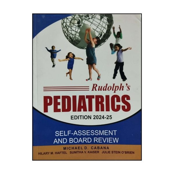 Rudolphs Pediatrics Self-Assessment and Board Review (2024-25)