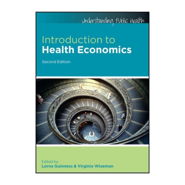 Introduction to Health Economics - 2nd Edition