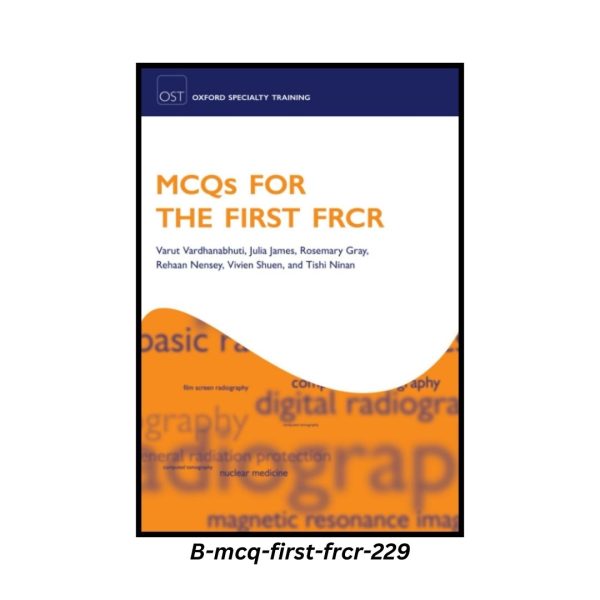 MCQs for the First FRCR