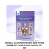 CLINICAL CASE ORIENTATION CELL NERVE AND MUSCLE AND BLOOD PHYSIOLOGY 995