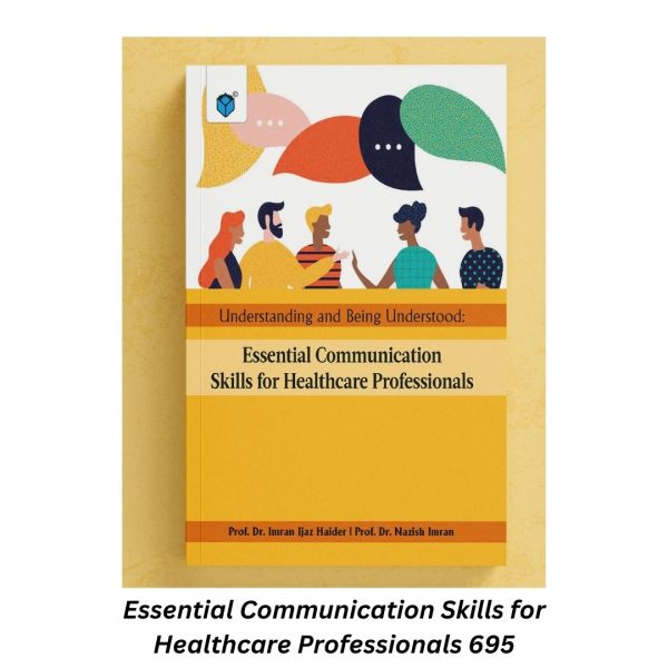 Essential Communication Skills for Healthcare Professionals