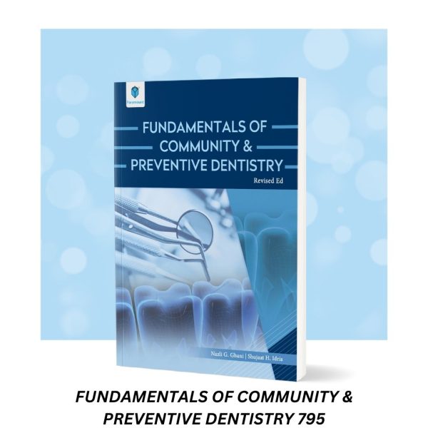 Fundamentals of Community & Preventive Dentistry