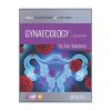 Gynaecology by Ten Teachers