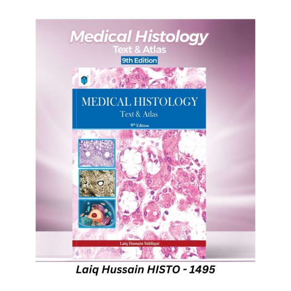 Laiq Hussain Histology - 9th Edition