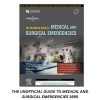 THE UNOFFICIAL GUIDE TO MEDICAL AND SURGICAL EMERGENCIES 1995