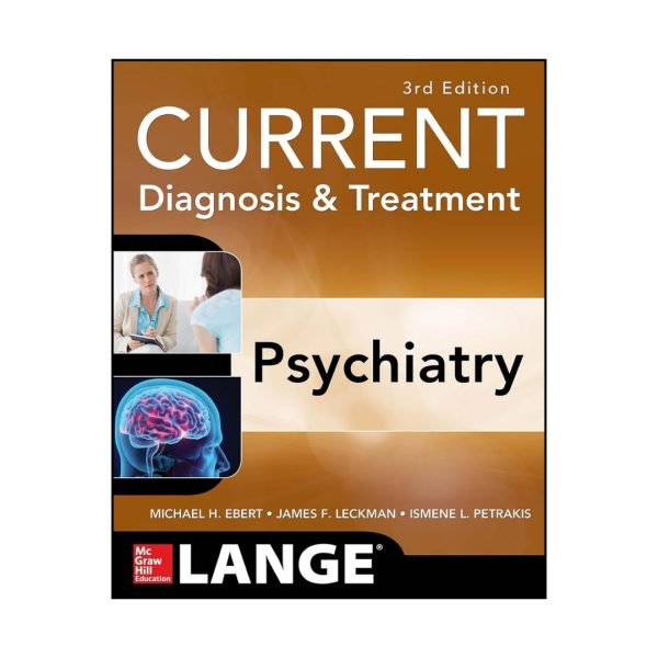 CURRENT Diagnosis and Treatment Psychiatry