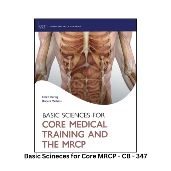 Basic Sciences for Core Medical Training and the MRCP