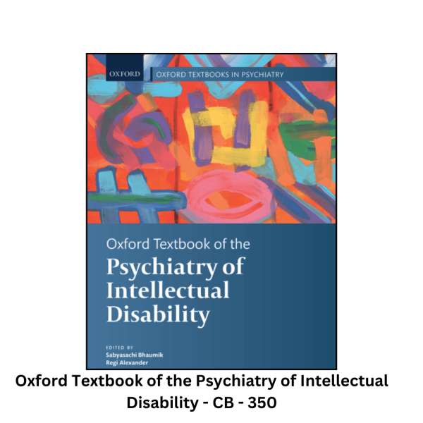 Oxford Textbook of the Psychiatry of Intellectual Disability (Color)