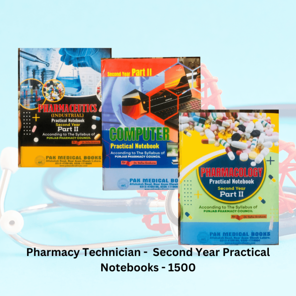 Pharmacy Technician - Second Year Practical Notebooks