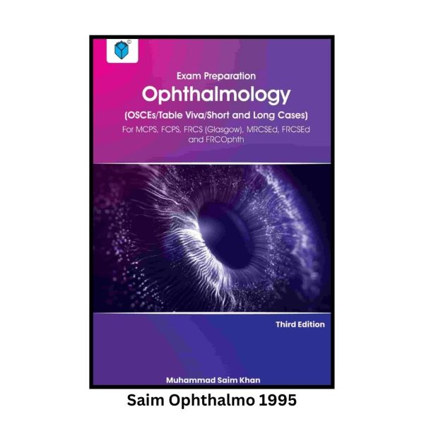 SAIM KHAN - EXAM PREPARATION OPHTHALMOLOGY