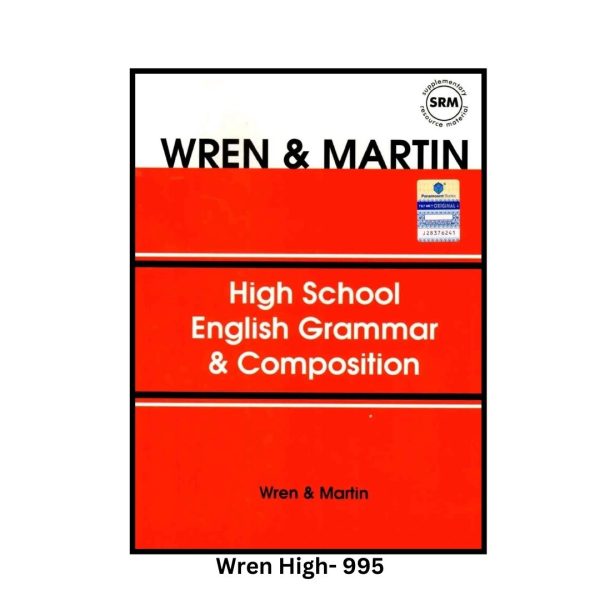 Wren and Martin High School English Grammar and Composition