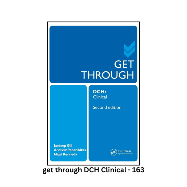 Get through DCH Clinical - Second Edition