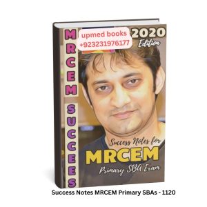 Success Notes for MRCEM Primary SBA Exam
