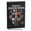 Anatomy for Diagnostic Imaging, 3rd Edition" by Stephanie Ryan