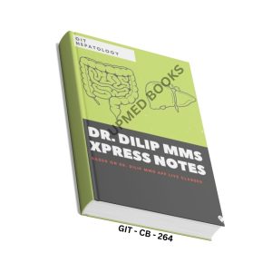 Dr. Dilip MMS GIT and Hepatology Notes