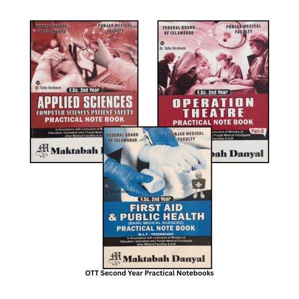 OTT Practical Notebooks for Operation Theatre Technician | Second Year - Set of 3