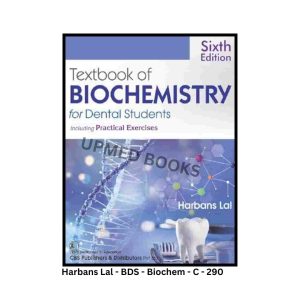 Textbook of Biochemistry for Dental Students, Sixth Edition