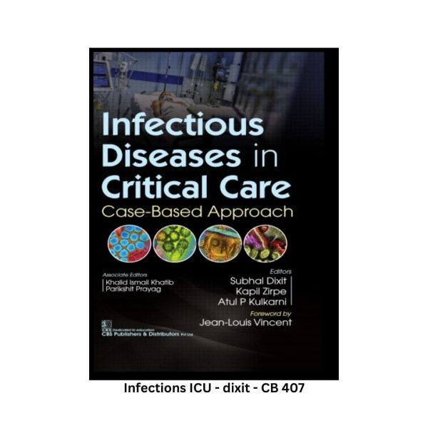 Infectious Diseases in Critical Care: Case-Based Approach