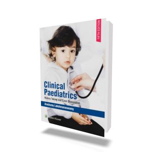 Clinical Paediatrics History Taking and Case Discussion - 5t Edition