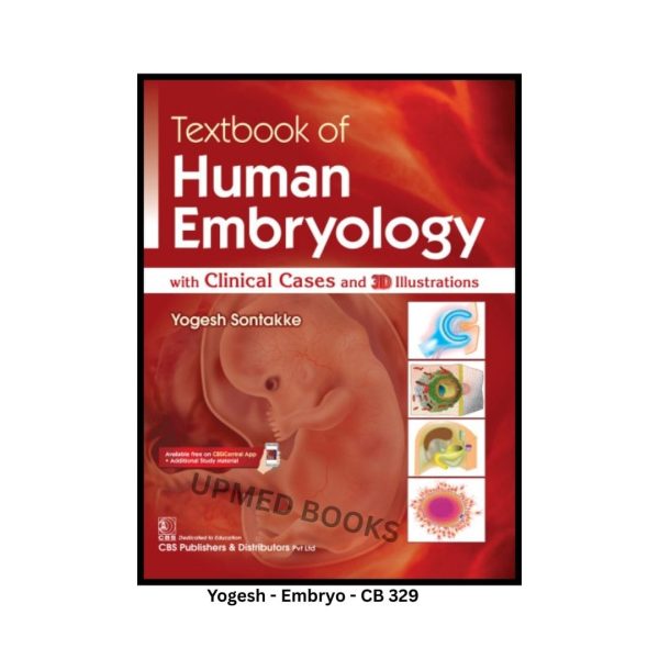 Textbook of Human Embryology with Clinical Cases and 3D Illustrations
