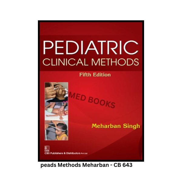 Pediatric Clinical Methods, Fifth Edition
