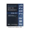 Residents Way to Residency - 5th Edition (2025) by Dr. Rashid Mahmood