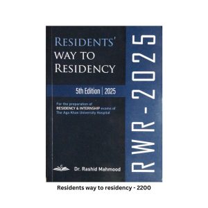 Residents Way to Residency - 5th Edition (2025) by Dr. Rashid Mahmood