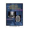 Computed Tomography for Technologists