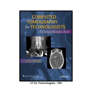 Computed Tomography for Technologists