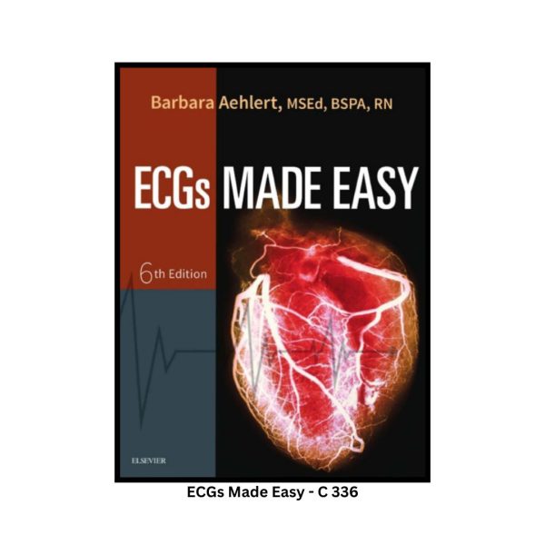 ECGs Made Easy, 6th Edition by Barbara Aehlert