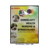 KU Series Community Health Nursing and Gynaecology