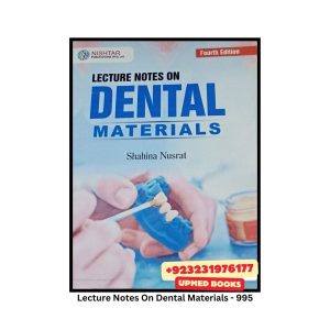 Lecture Notes On Dental Materials