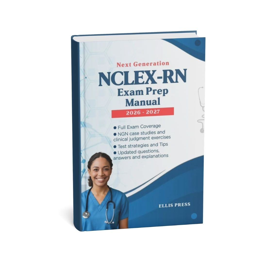 Next Generation NCLEX-RN Exam Prep Manual 1 Next Generation NCLEX-RN Exam Prep Manual