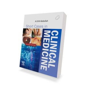 ABM ABdullah Short Cases in Clinical Medicine 7th Edition