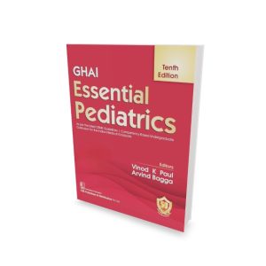 Ghai Essential Pediatrics 10th Edition