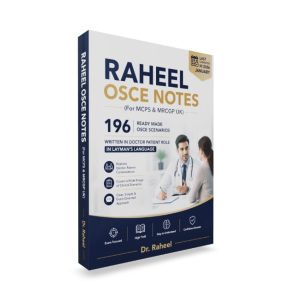 Raheel OSCE Notes for MRCGP and MCPS - 2026