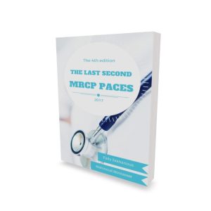 The Last Second MRCP PACES (4th Edition)