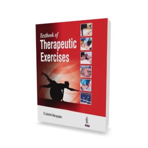 Textbook of Therapeutic Exercises by S Lakshmi Narayanan