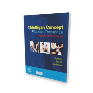 The Mulligan Concept of Manual Therapy 2nd edition