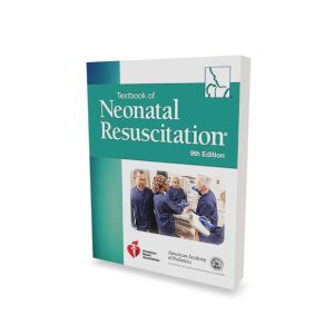 Textbook of Neonatal Resuscitation, 9th Edition