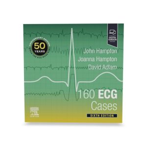160 ECG Cases 6th Edition