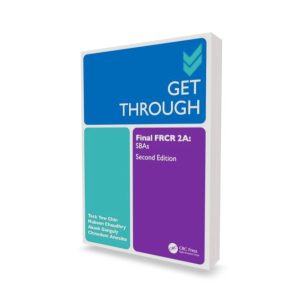 Get Through Final FRCR 2A SBAs 2nd Edition