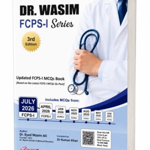 Dr Wasim FCPS-I Series