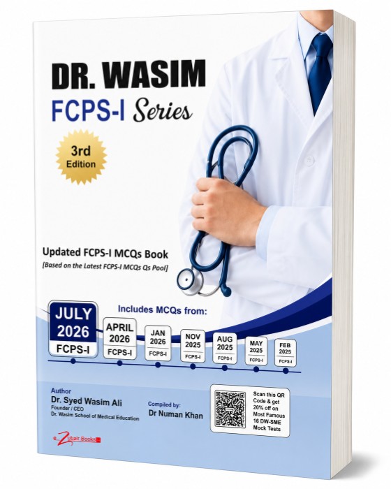 Dr Wasim FCPS-I Series with July 2026 included 1 Dr Wasim FCPS-I Series