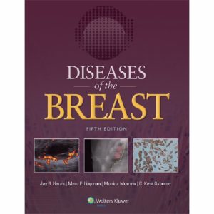 Jay Harris - Diseases of the Breast 5th Edition